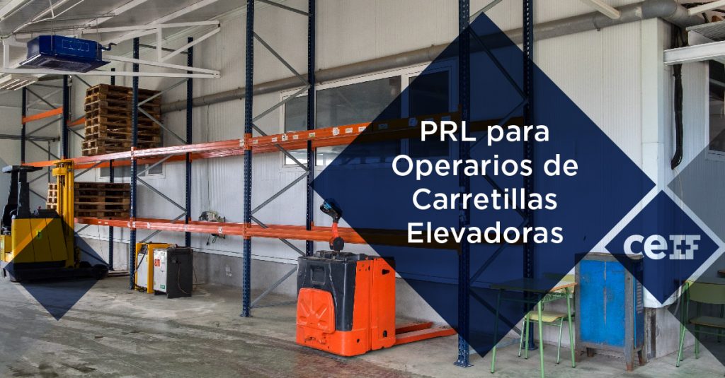 PRL para Operarios de Carretillas Elevadoras