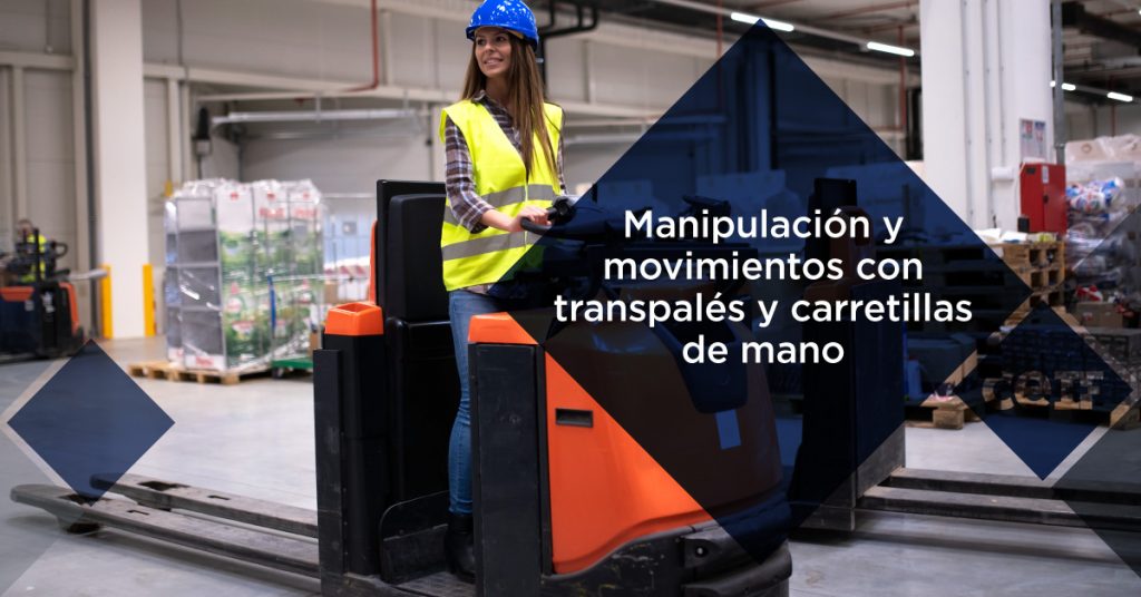 Manipulación y movimientos con transpalés y carretillas de mano