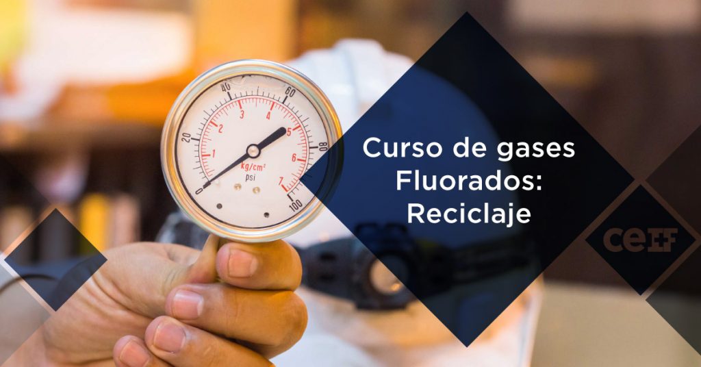Curso de gases Fluorados. Reciclaje
