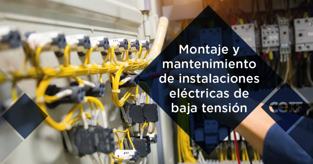 ELEE0109 – Montaje y mantenimiento de instalaciones eléctricas de baja tensión